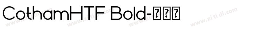 CothamHTF Bold字体转换